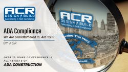 ADA Compliance: We Are Grandfathered In, Are You?